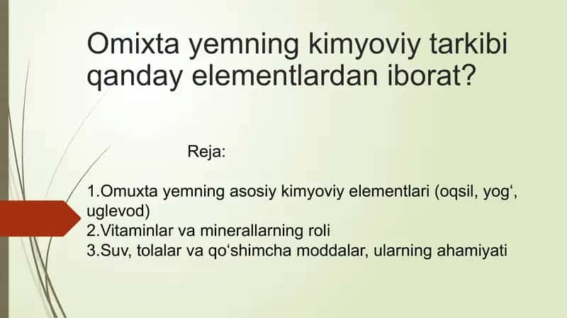 Omuxta yemning kimyoviy tarkibi 1