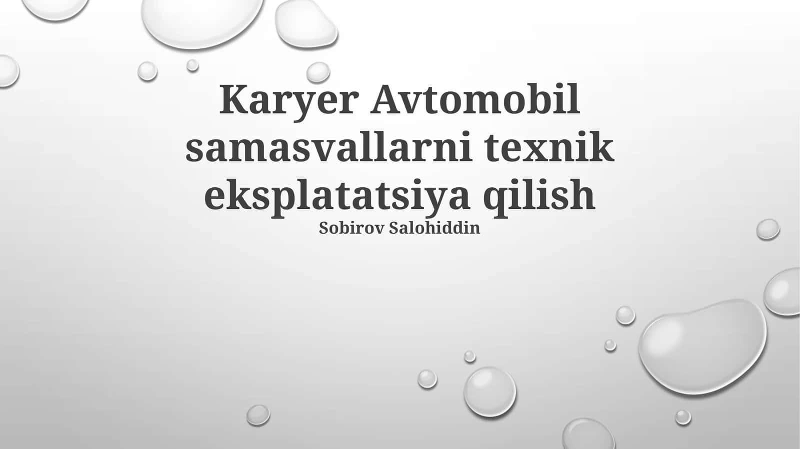Karyer Avtomobil samasvallarni texnik eksplatatsiya qilish 1