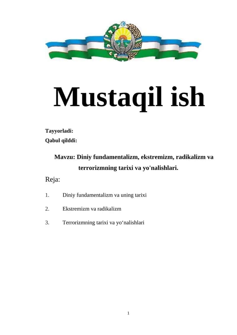 Diniy fundamentalizm, ekstremizm, radikalizm va terrorizmning tarixi va yo'nalishlari. 1