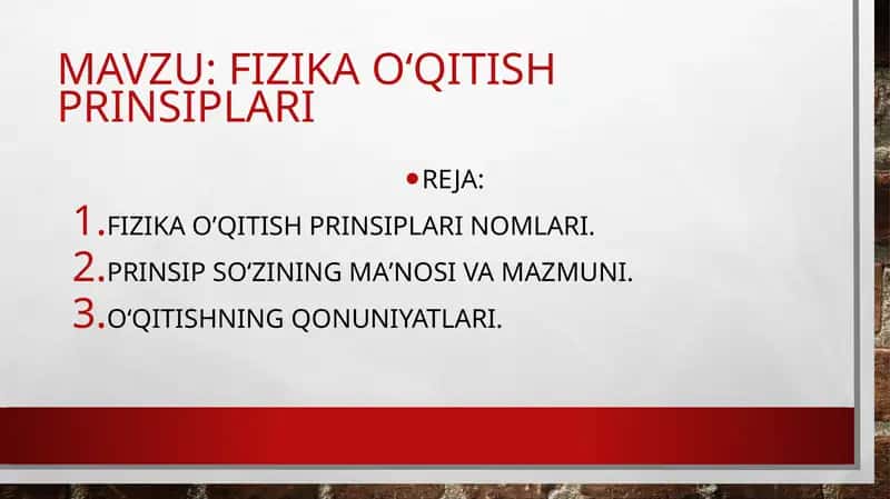 Fizika o’qitish prinsiplari 1