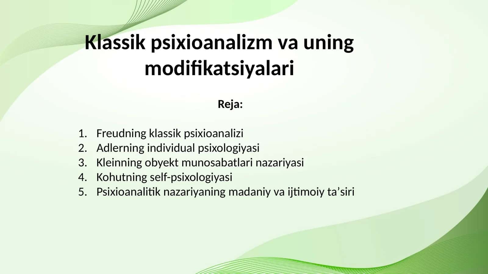 Klassik psixioanalizm va uning modifikatsiyalari 1