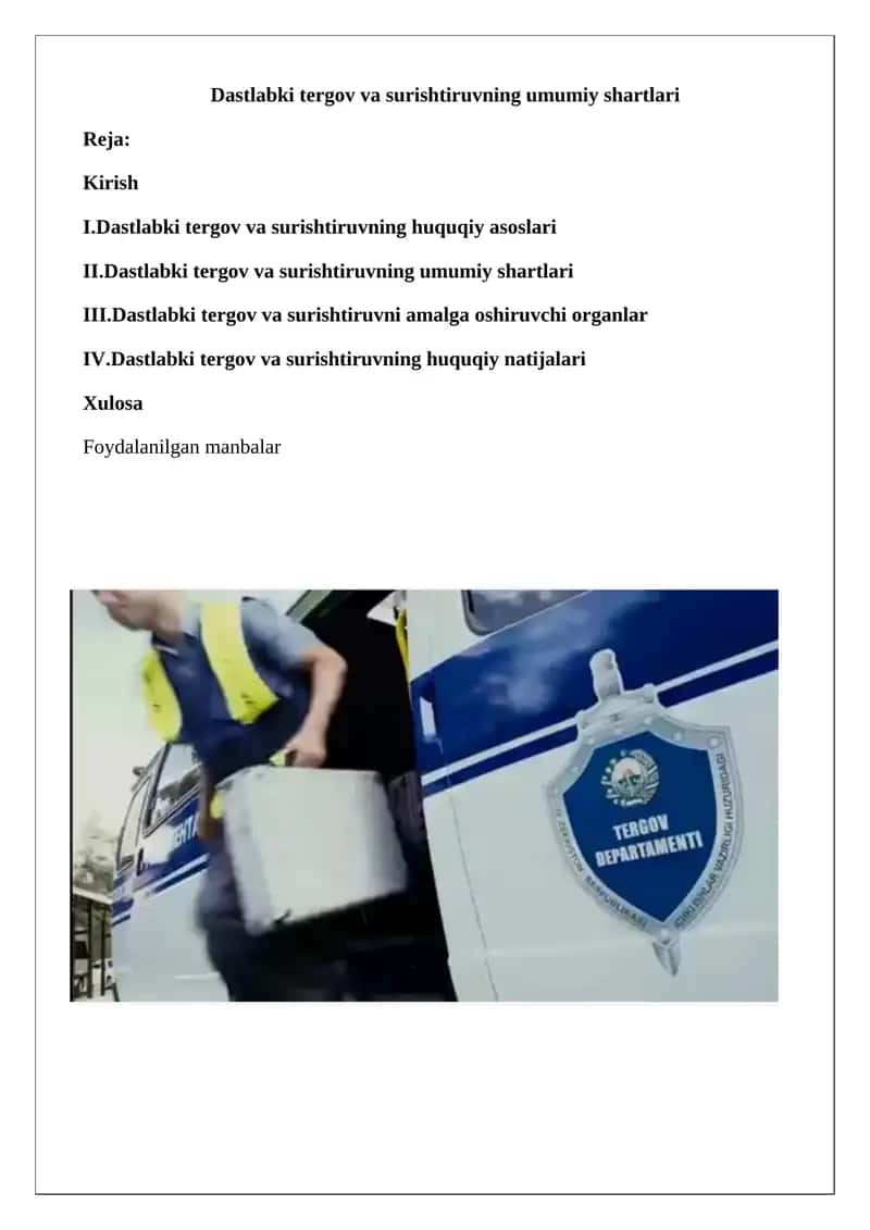 Dastlabki tergov va surishtiruvning umumiy shartlari 1