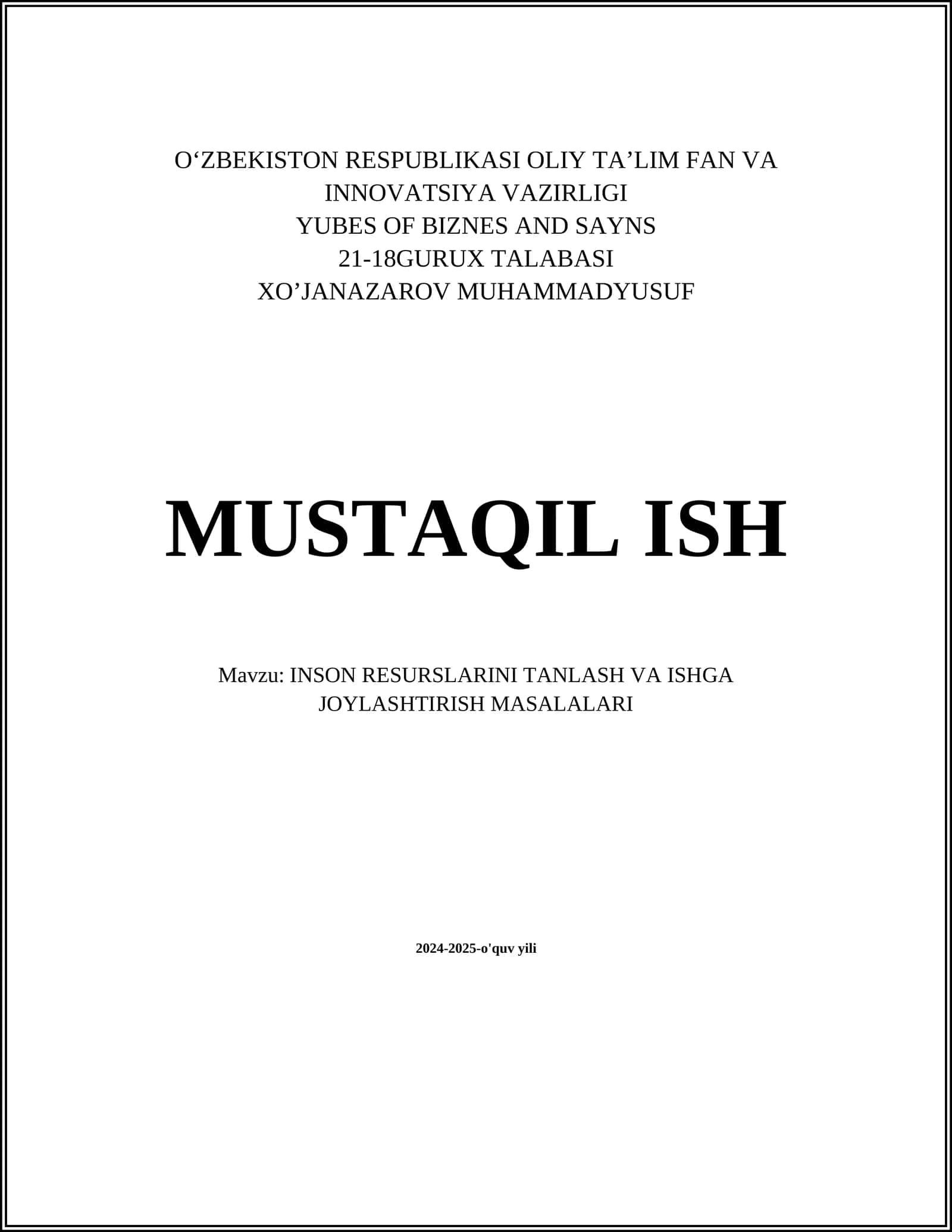 INSON RESURSLARINI TANLASH VA ISHGA JOYLASHTIRISH MASALALARI 1