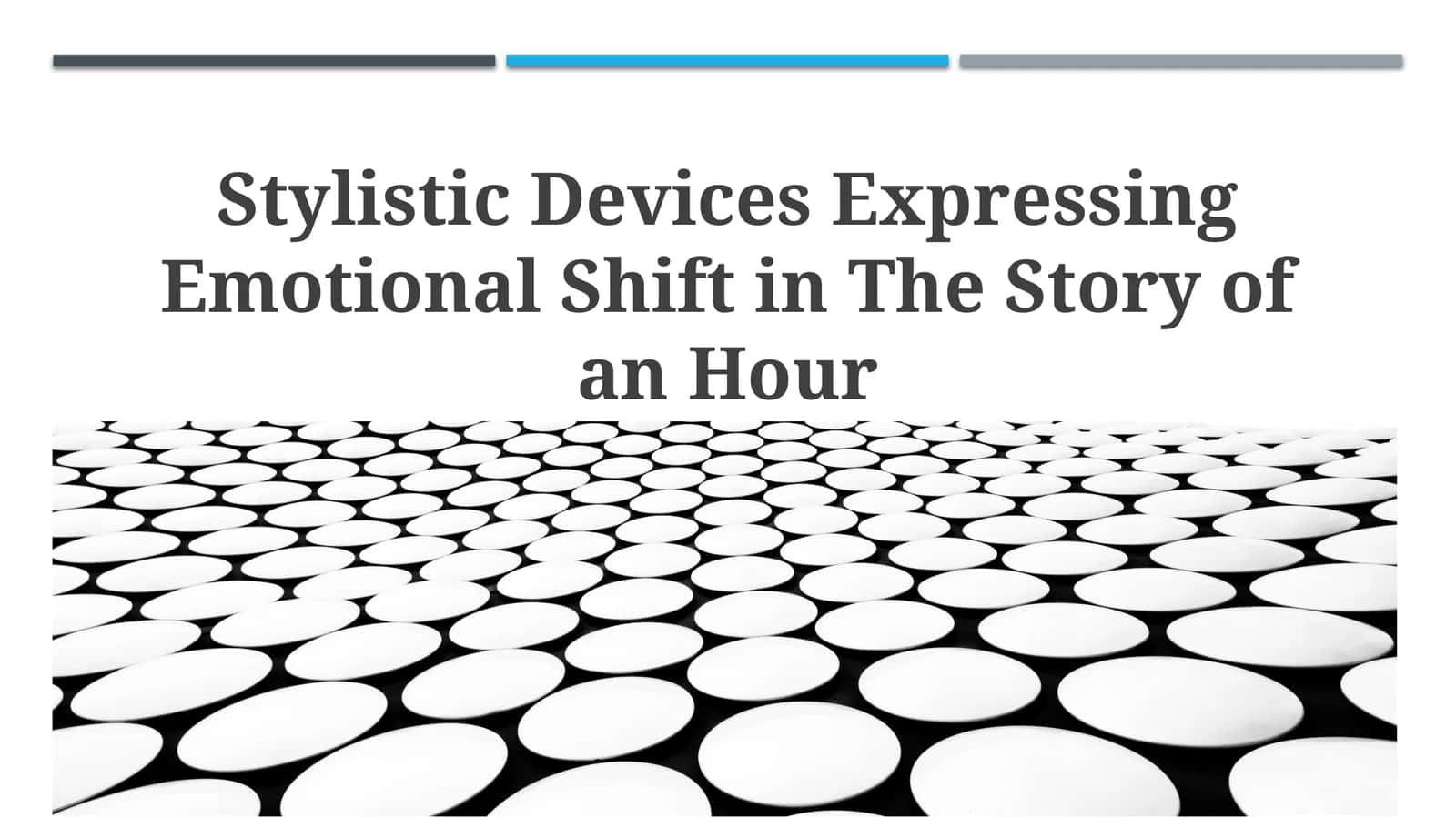 Stylistic Devices Expressing Emotional Shift in The Story of an Hour 1