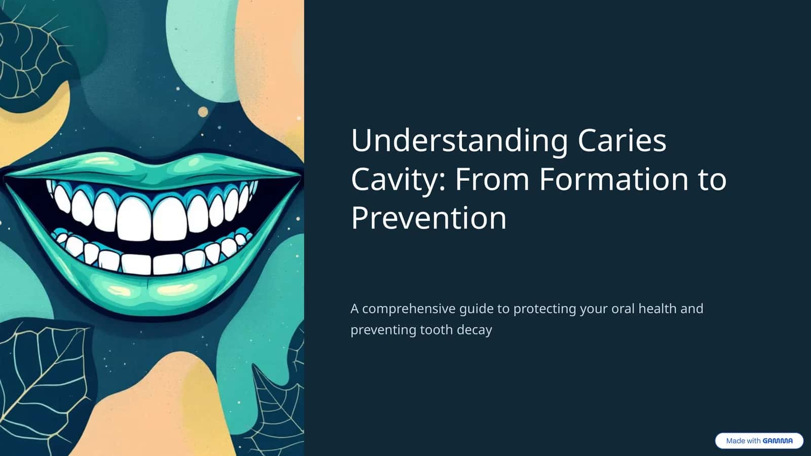 Understanding Caries Cavity: From Formation to Prevention 1