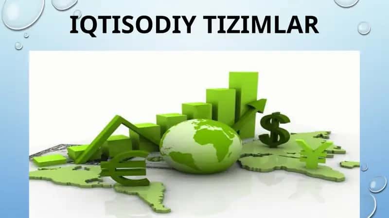 IQTISODIY TIZIMLAR 1