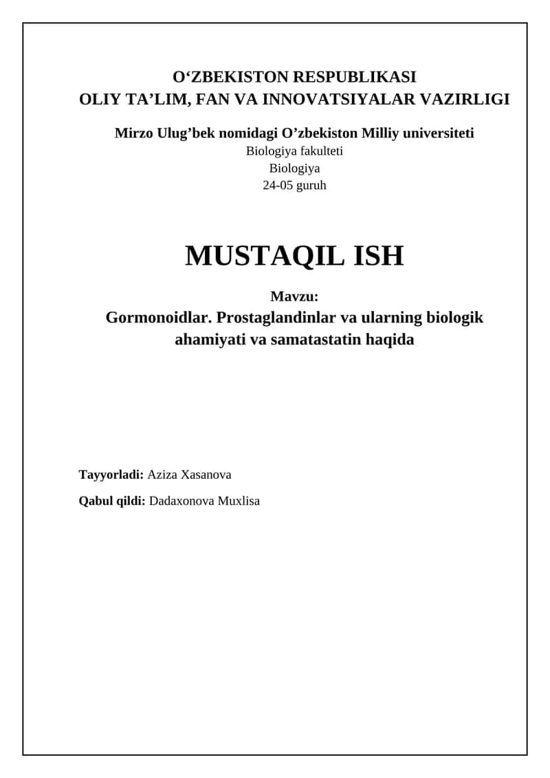Gormonoidlar: Prostaglandinlar va ularning biologik ahamiyati va samatastatin haqida 1