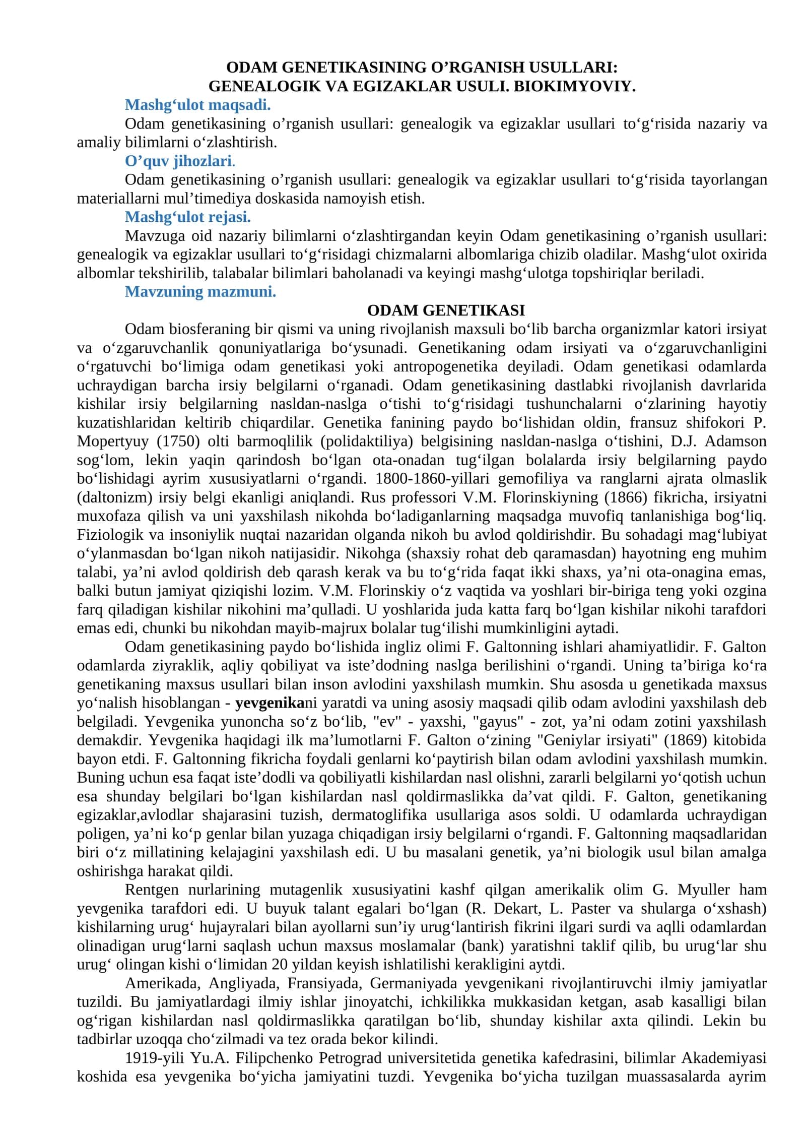 Odam genetikasining o’rganish usullari: genealogik va egizaklar usullari 1