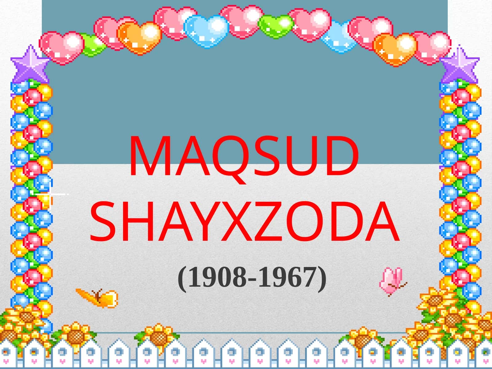 8-sinf Adabiyot fanidan Maqsud Shayxzoda hayoti va ijodi dars taqdimot 1