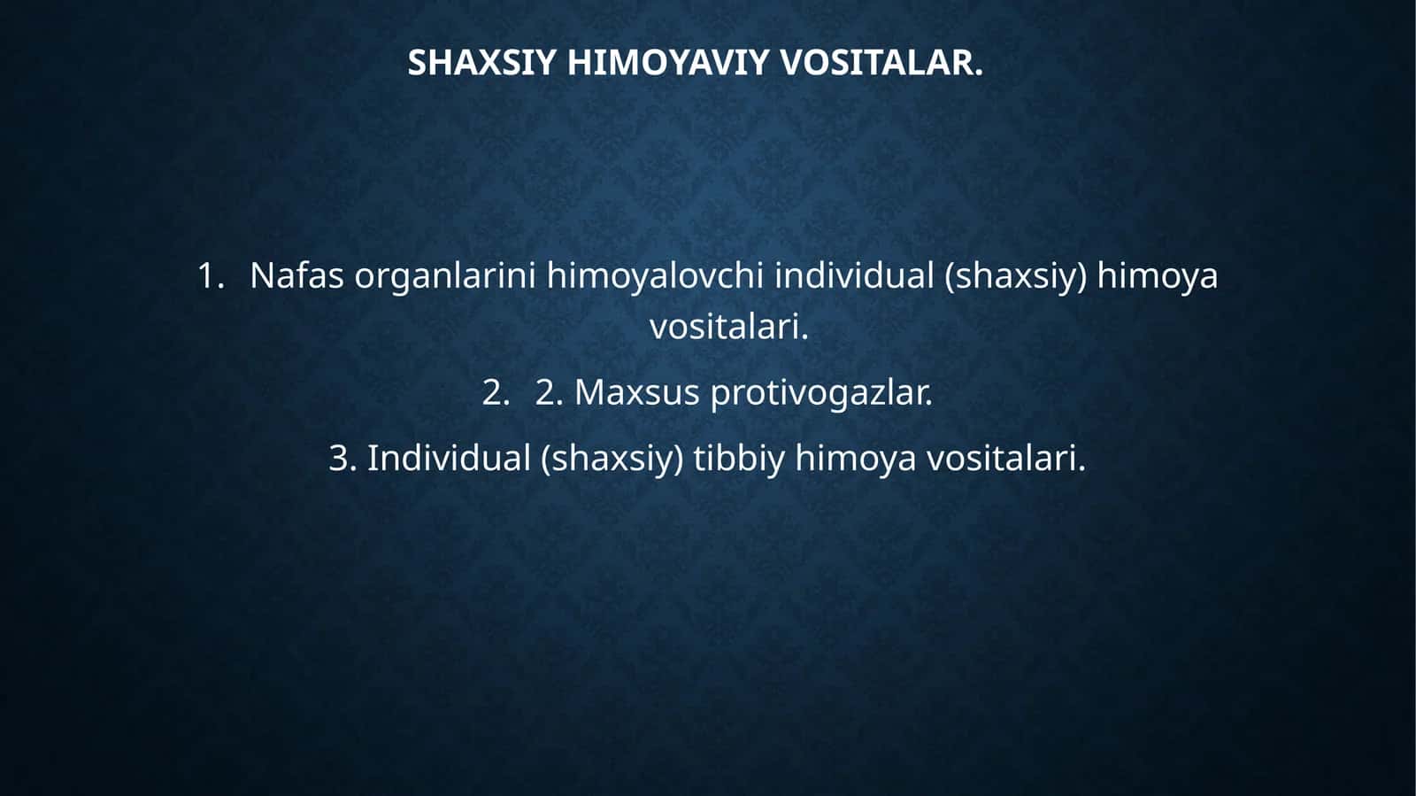 Nafasorganlarini himoyalovchi individual (shaxsiy) himoyavositalari 1