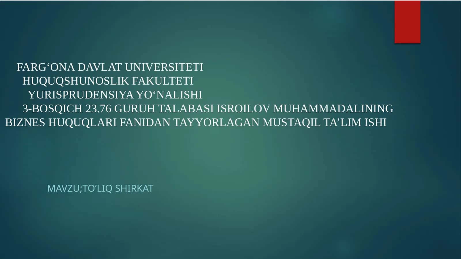 Biznes huquqshunoslik 1