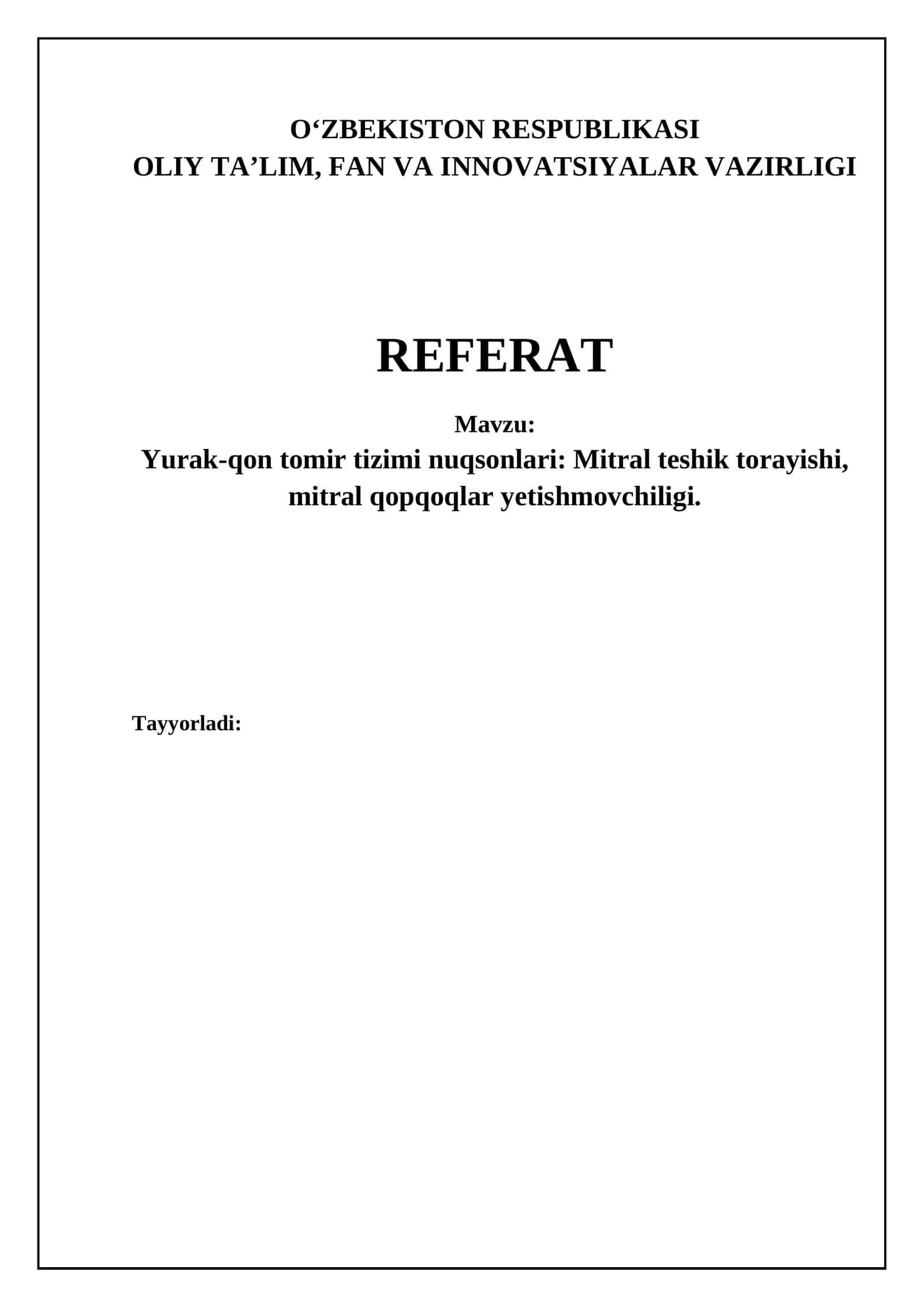 Yurak-qon tomir tizimi nuqsonlari: Mitral teshik torayishi, mitral qopqoqlar yetishmovchiligi 1
