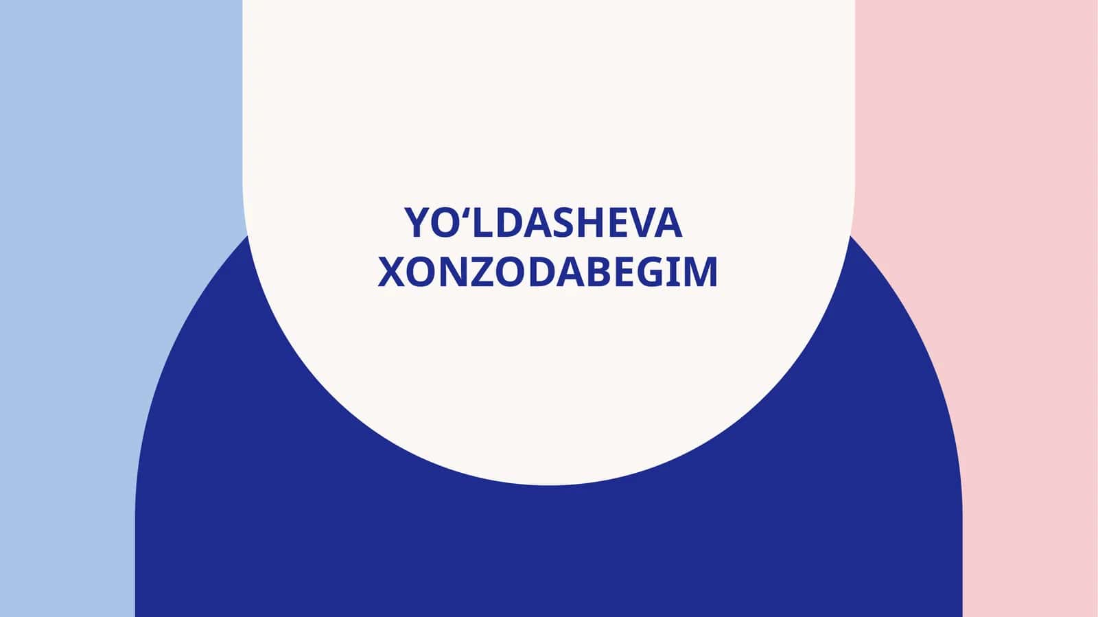 Yo‘ldashevaxonzodabegim 1