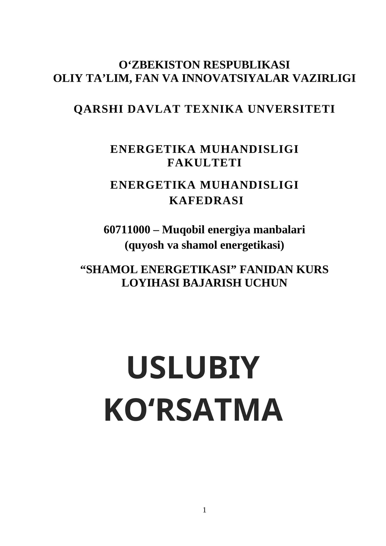 SHAMOL ENERGETIKASI FANIDAN KURS LOYIHASI BAJARISH UCHUN USLUBIY KO‘RSATMA 1