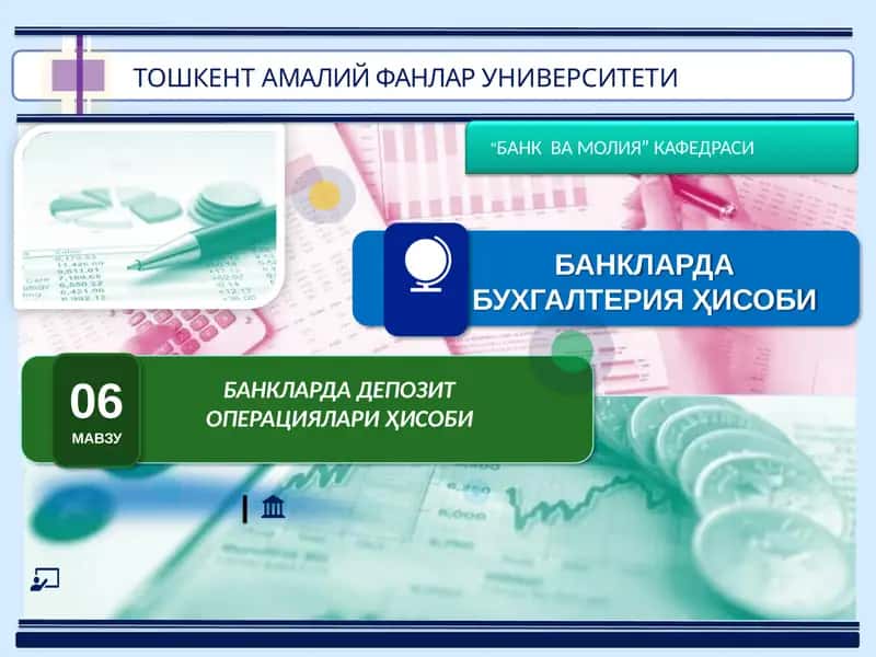 Banklarda depozit operatsiyalari hisobi 1