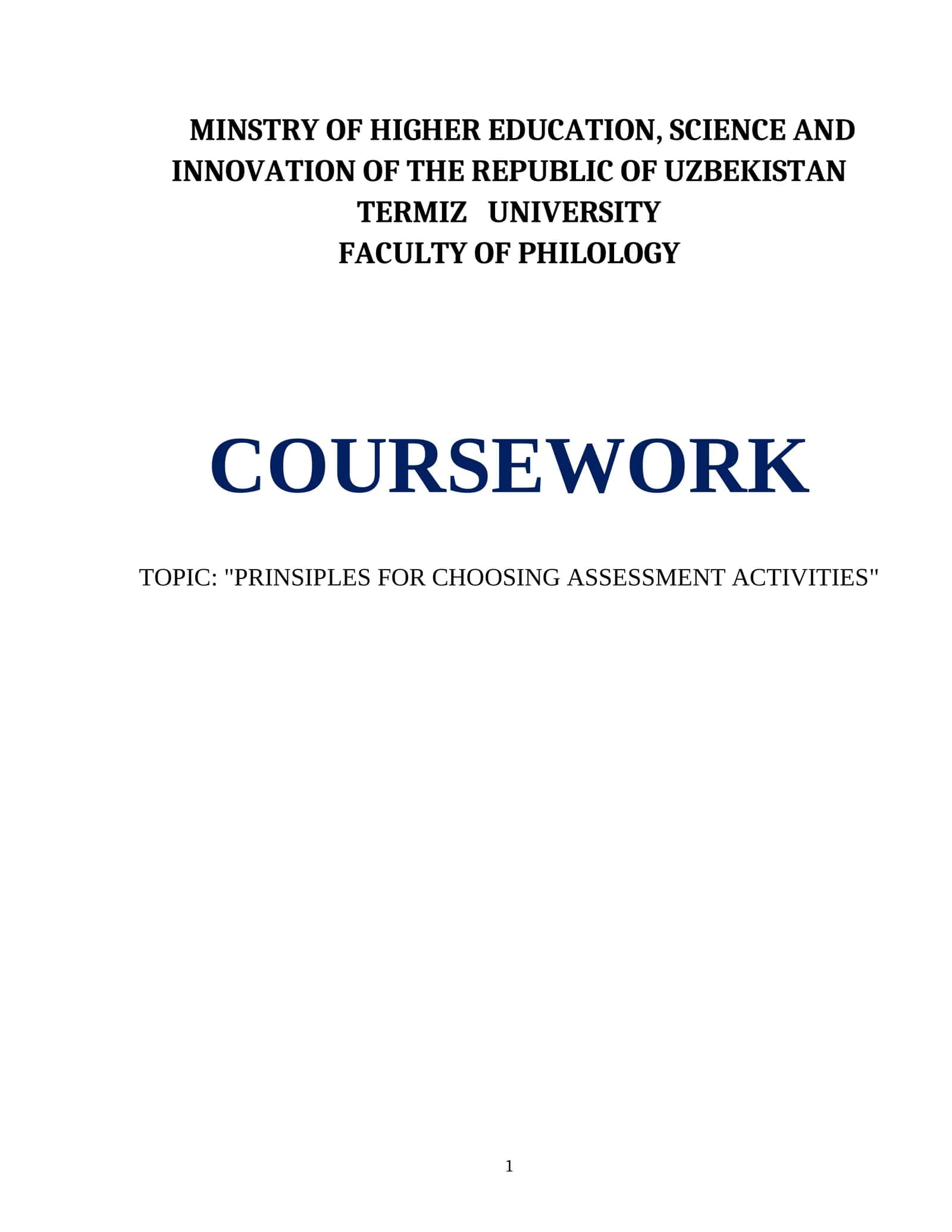 Coursework "Principles for Choosing Assessment Activities" 1
