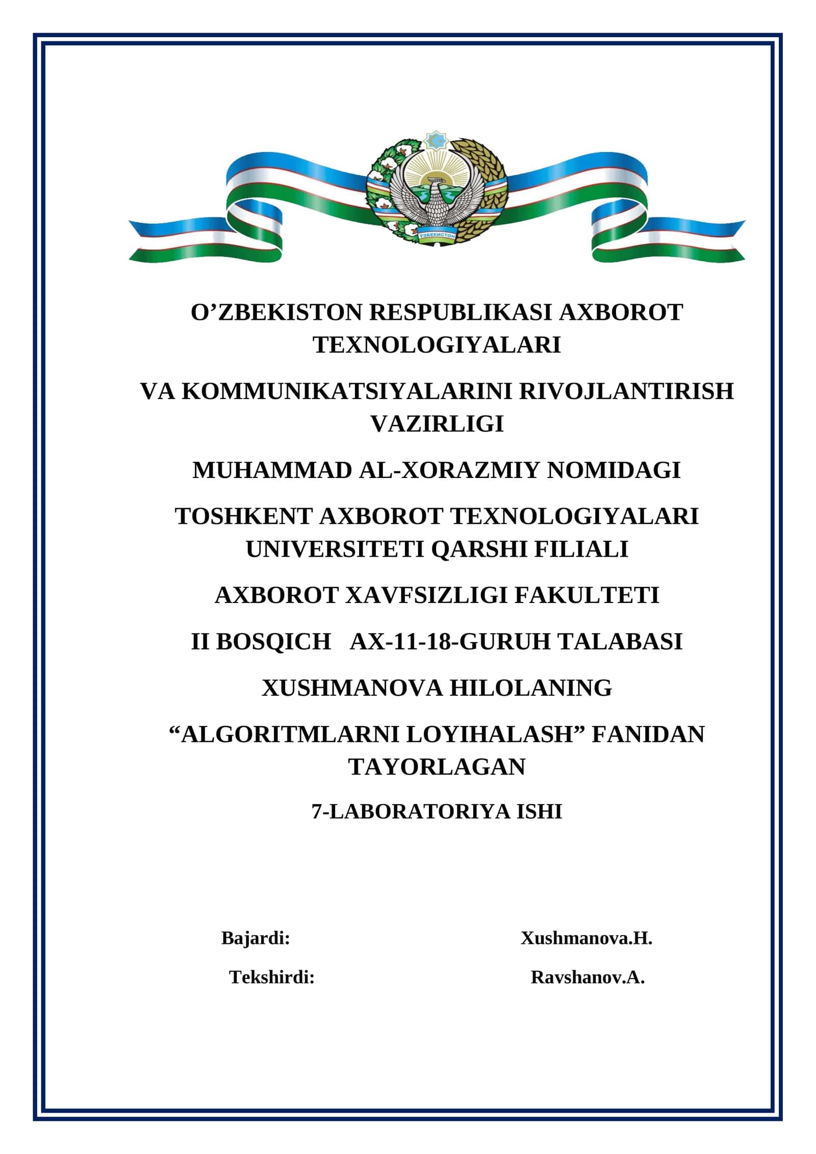 Xushmanova.H. "Algoritmlarni loyihalash" fanidan tayorlagan 7-laboratoriya ishi 1