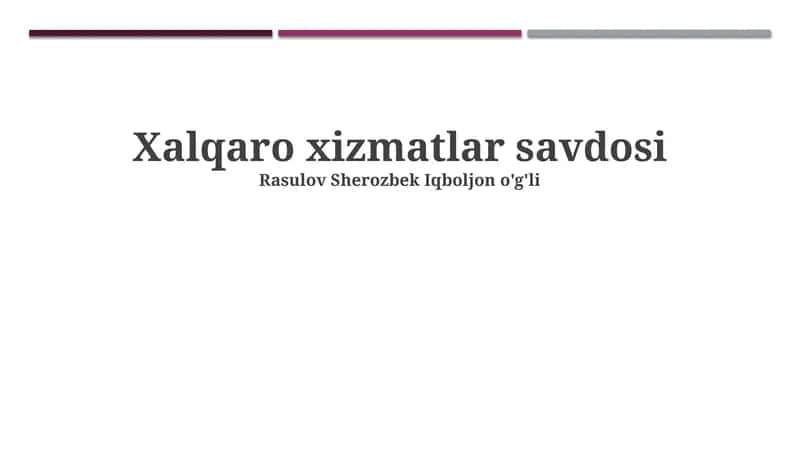 Xalqaro xizmatlar savdosi 1
