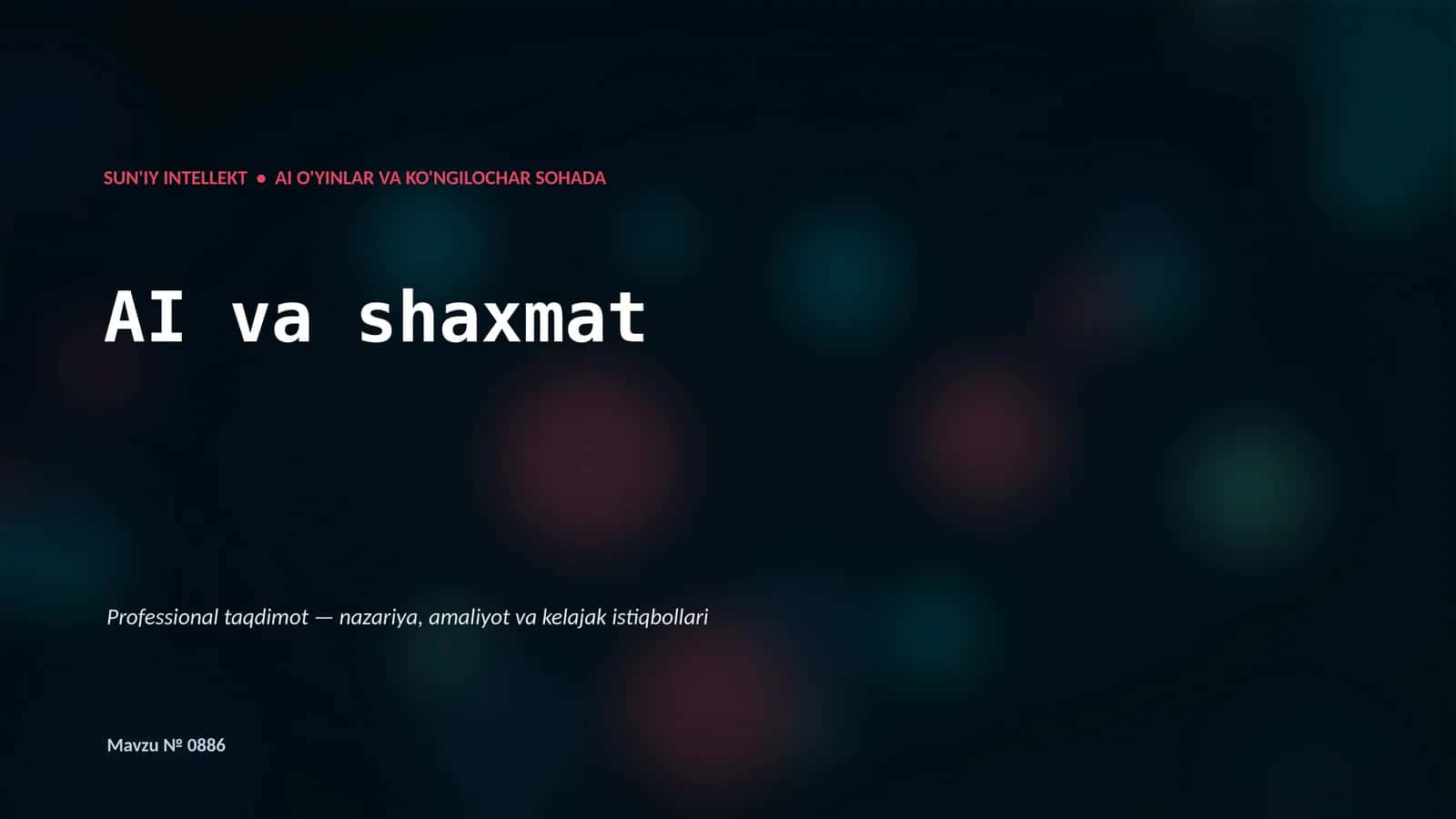 AI va shaxmat 1