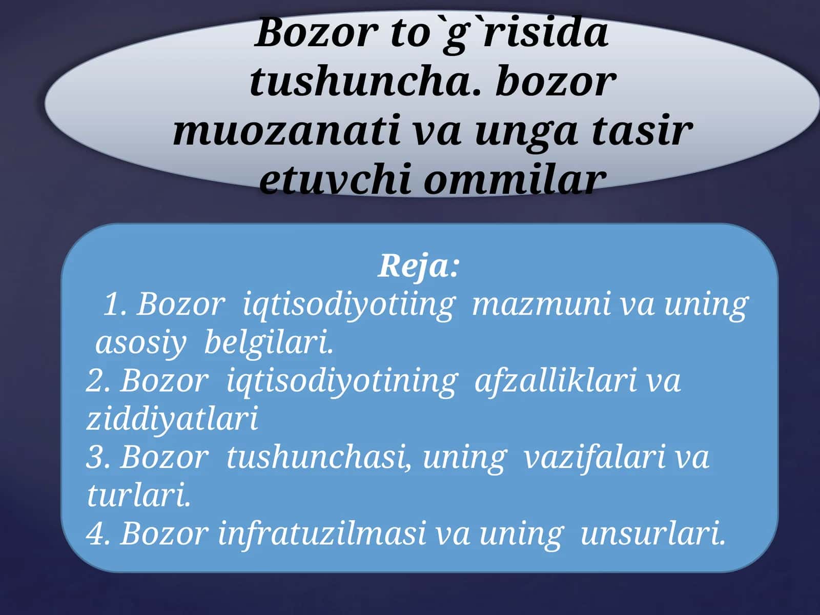 Bozor iqtisodiyotining asoslarini o'rganamiz 1