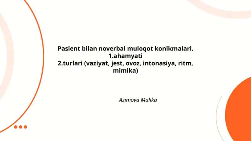 Pasient bilan noverbal muloqot konikmalari 1