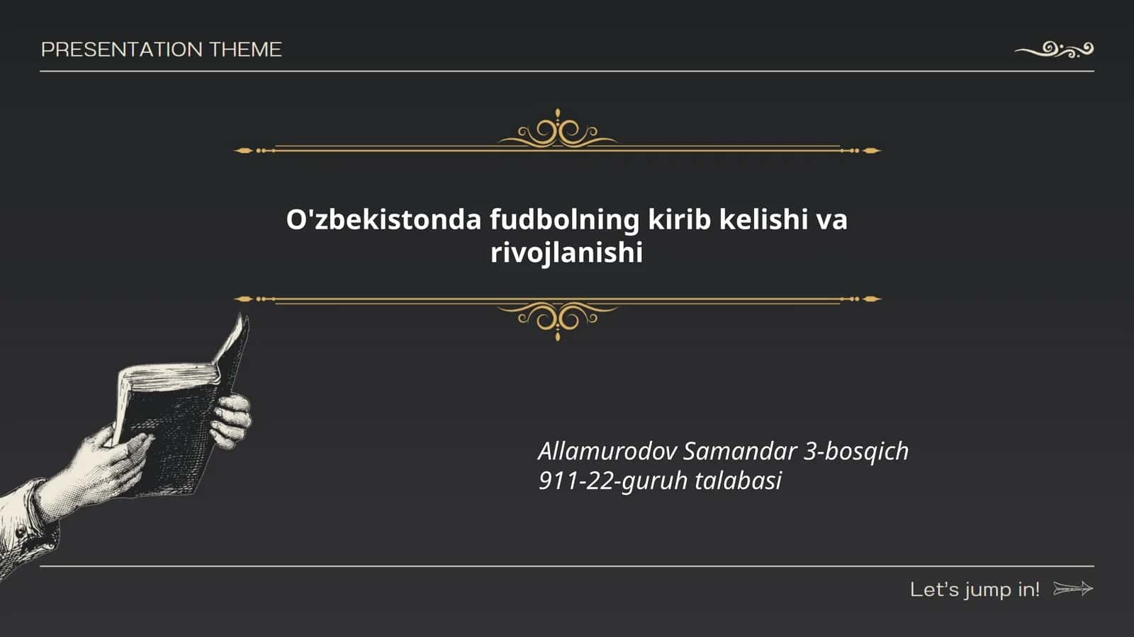 O'zbekistonda futbolning kirib kelishi va rivojlanishi 1