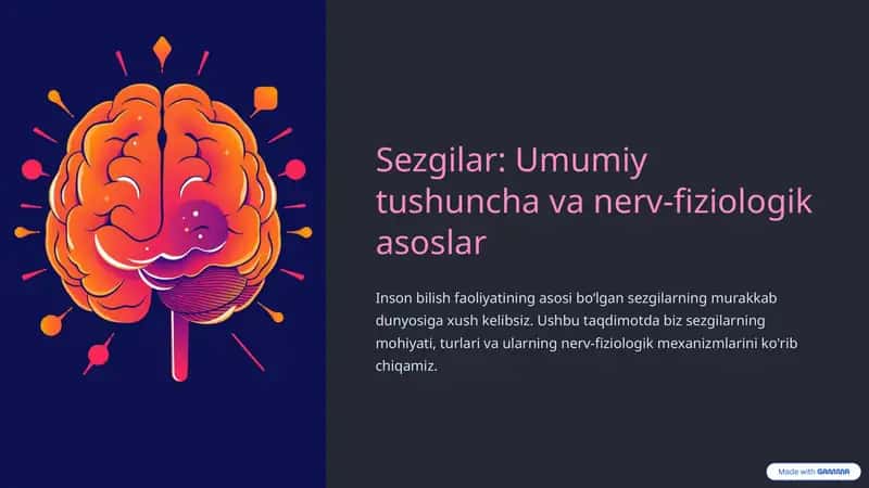 Sezgilar: Umumiy tushuncha va nerv-fiziologik asoslar 1