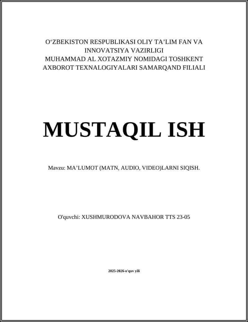 MA’LUMOT (MATN, AUDIO, VIDEO)LARNI SIQISH 1