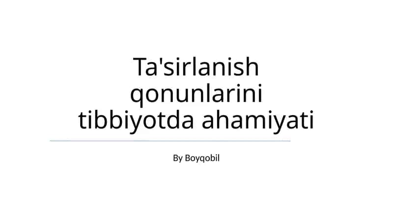 Ta'sirlanish qonunlarini tibbiyotda ahamiyati 1