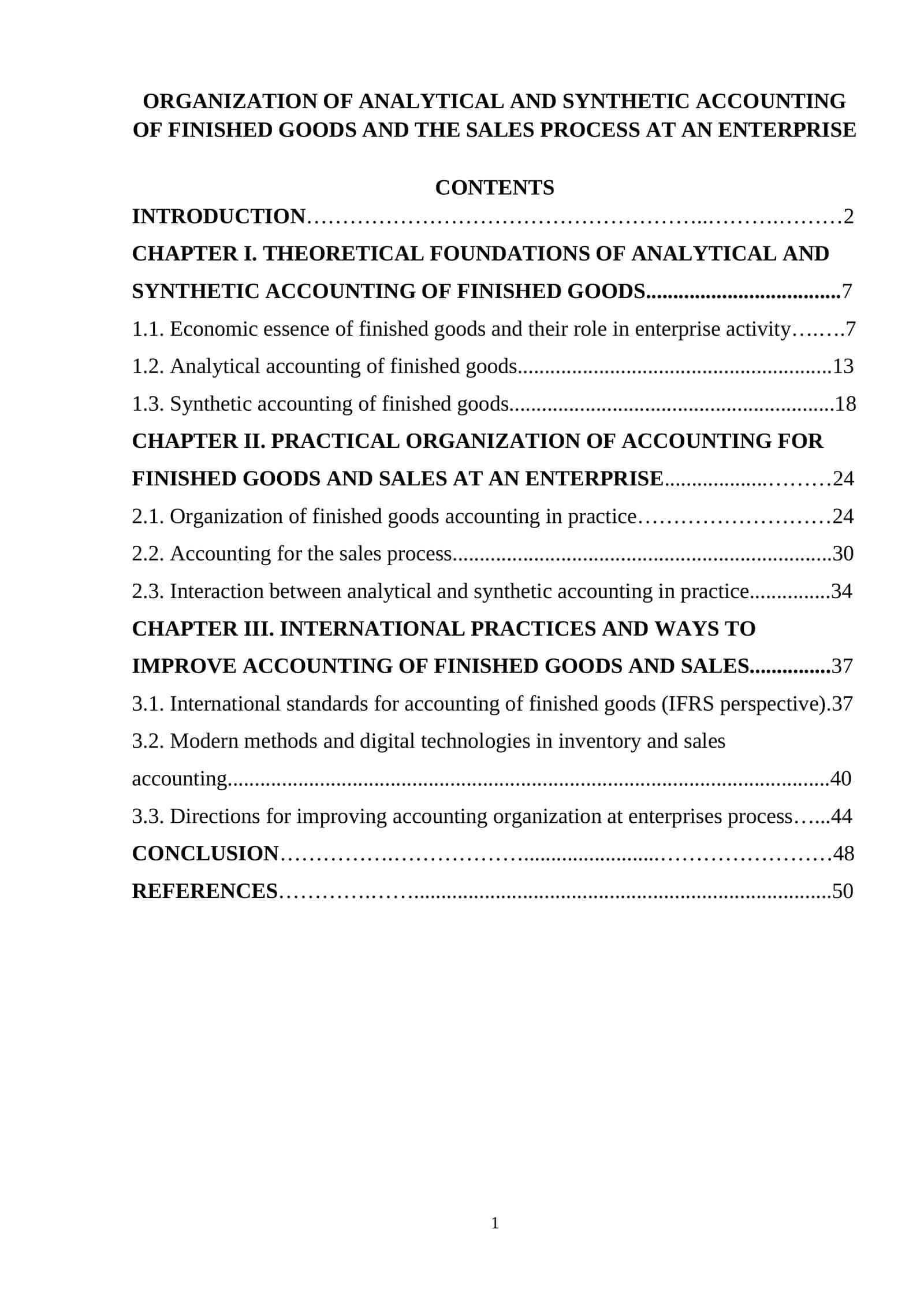 ORGANIZATION OF ANALYTICAL AND SYNTHETIC ACCOUNTING OF FINISHED GOODS AND THE SALES PROCESS AT AN ENTERPRISE 1