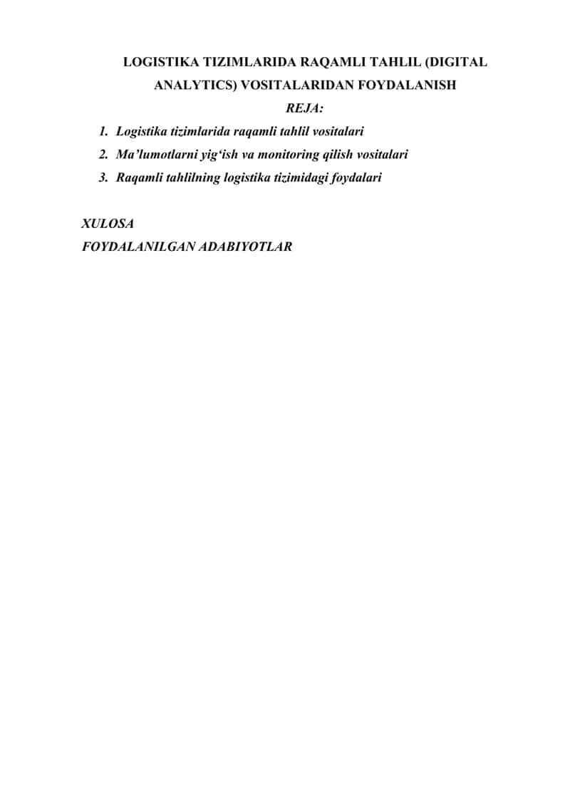 LOGISTIKA TIZIMLARIDA RAQAMLI TAHLIL (DIGITAL ANALYTICS) VOSITALARIDAN FOYDALANISH 1