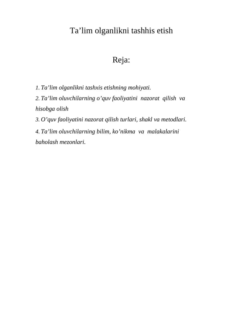 Ta’lim olganlikni tashhis etish.Ta’lim olganlikni tashxis etishning mohiyati. 1
