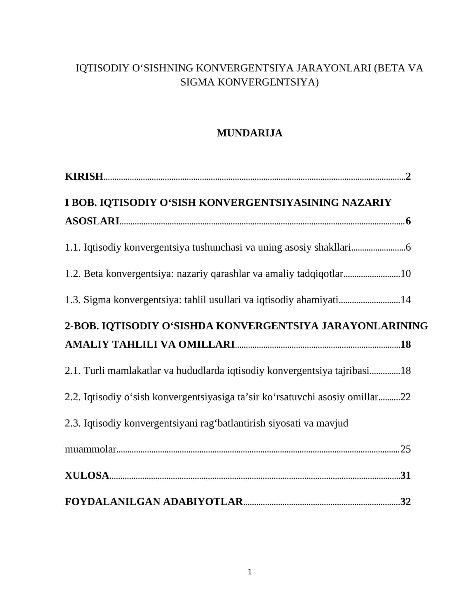 IQTISODIY OʻSISHNING KONVERGENTSIYA JARAYONLARI (BETA VA SIGMA KONVERGENTSIYA) 1