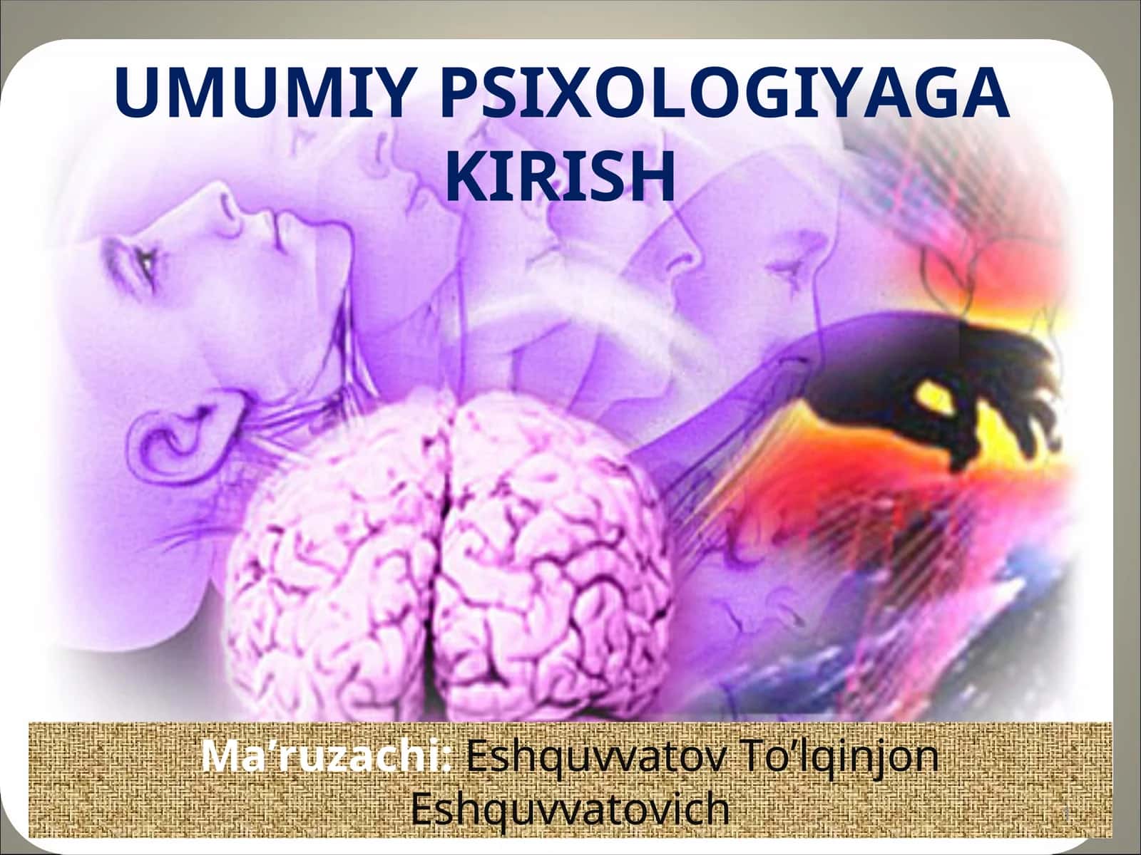 1- MAVZU. PSIXOLGIYA FANINING DOLZARB VAZIFALARI,PREDMETI 1