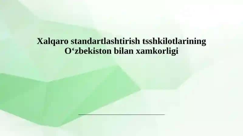 Oʻzbekistonning Xalqaro Standartlarga Moslashuvi