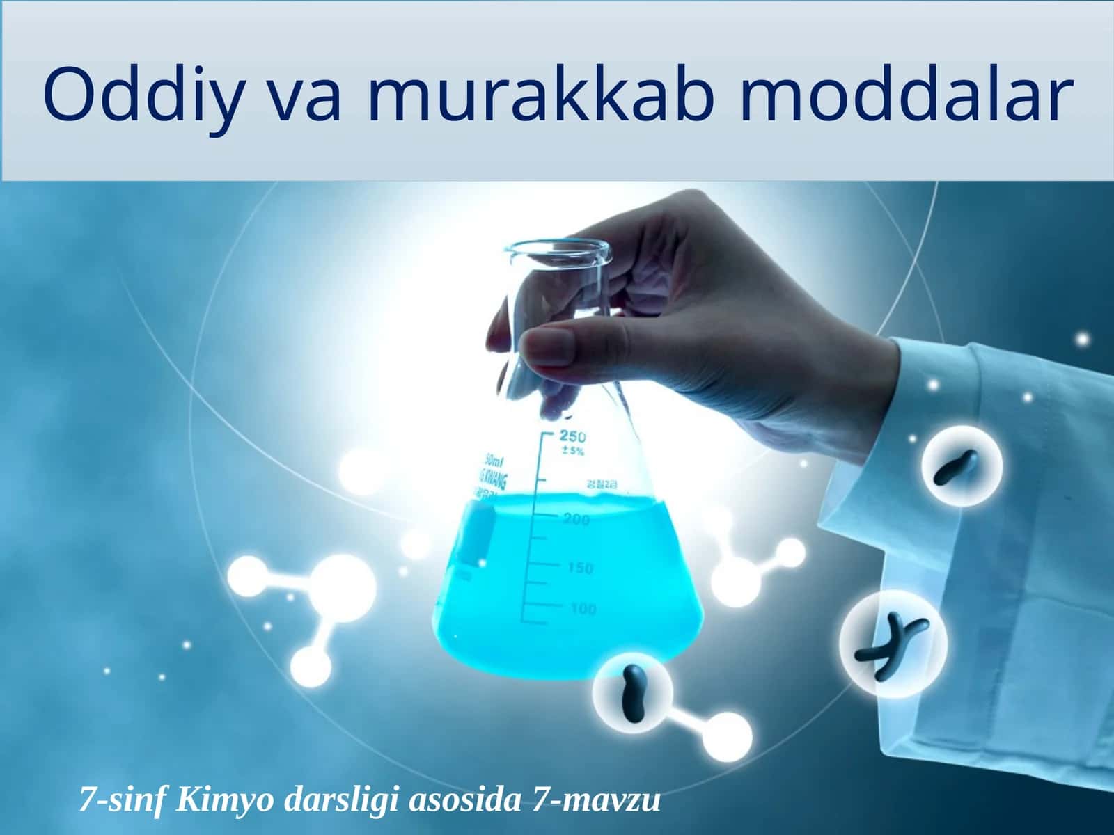 7-sinf Kimyo darsligi asosida 7-mavzu 1
