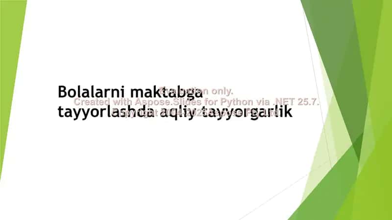 Bolalarni maktabga tayyorlashda aqliy tayyorgarlik 1