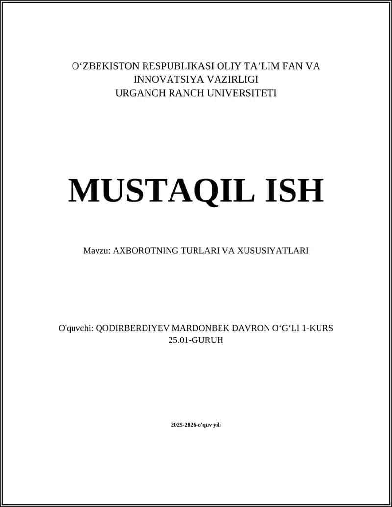 AXBOROTNING TURLARI VA XUSUSIYATLARI 1