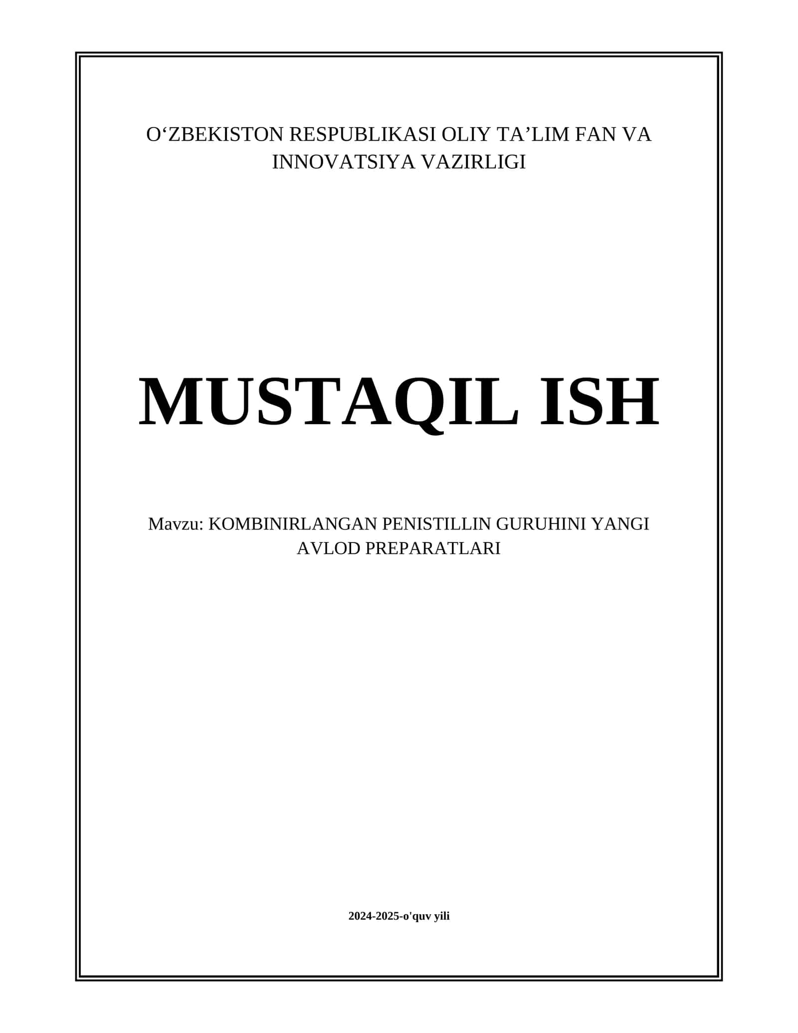 Yangi avlod kombinirlangan penisillin preparatlari 1