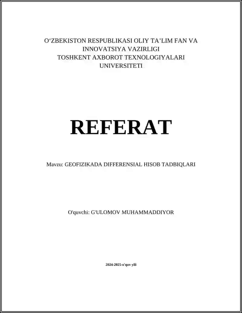 GEOFIZIKADA DIFFERENSIAL HISOB TADBIQLARI