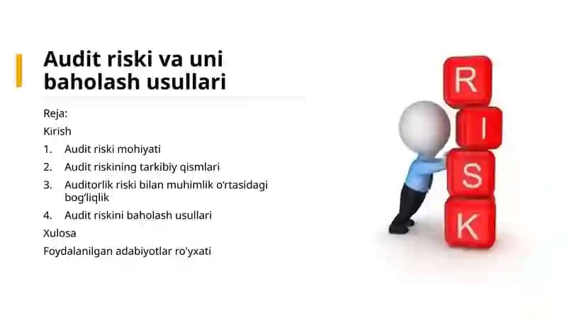 Audit riski va uni baholash usullari