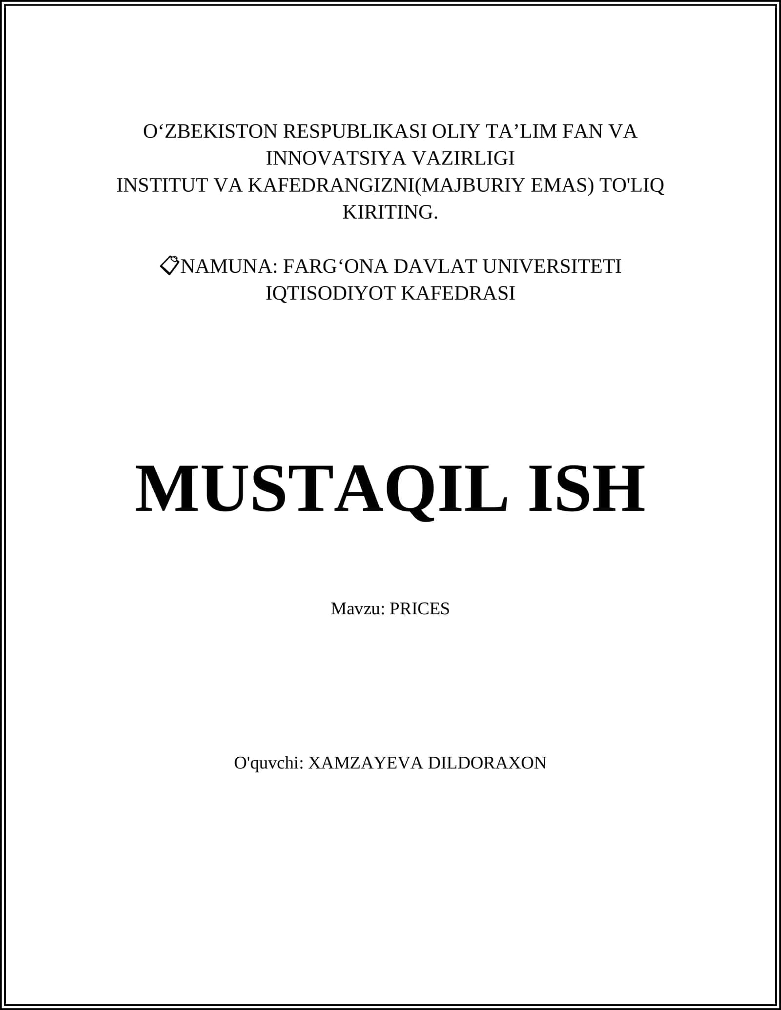 MUSTAQIL ISH Mavzu: PRICES 1
