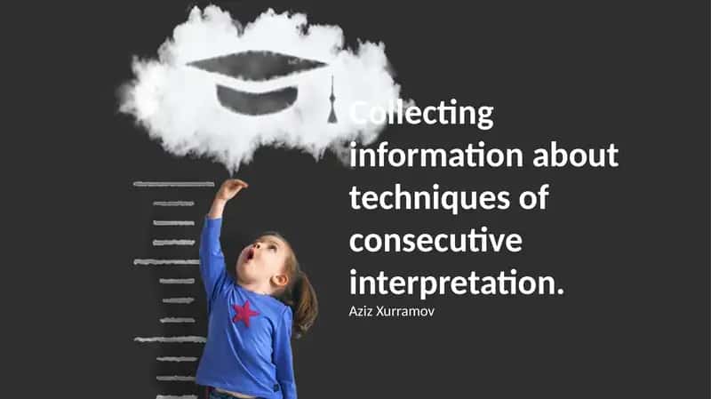 Mastering Consecutive Interpretation: Principles and Techniques 1