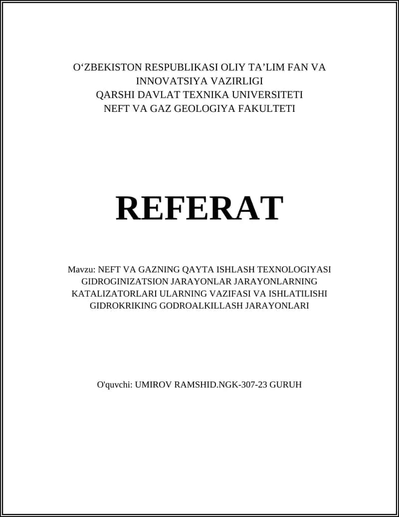 NEFT VA GAZNING QAYTA ISHLASH TEXNOLOGIYASI 1