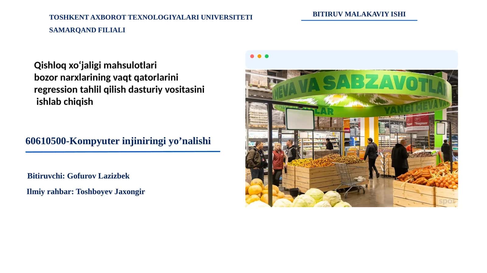 Qishloq xo‘jaligi mahsulotlari bozor narxlarining vaqt qatorlarini regression tahlil qilish dasturiy vositasi 1