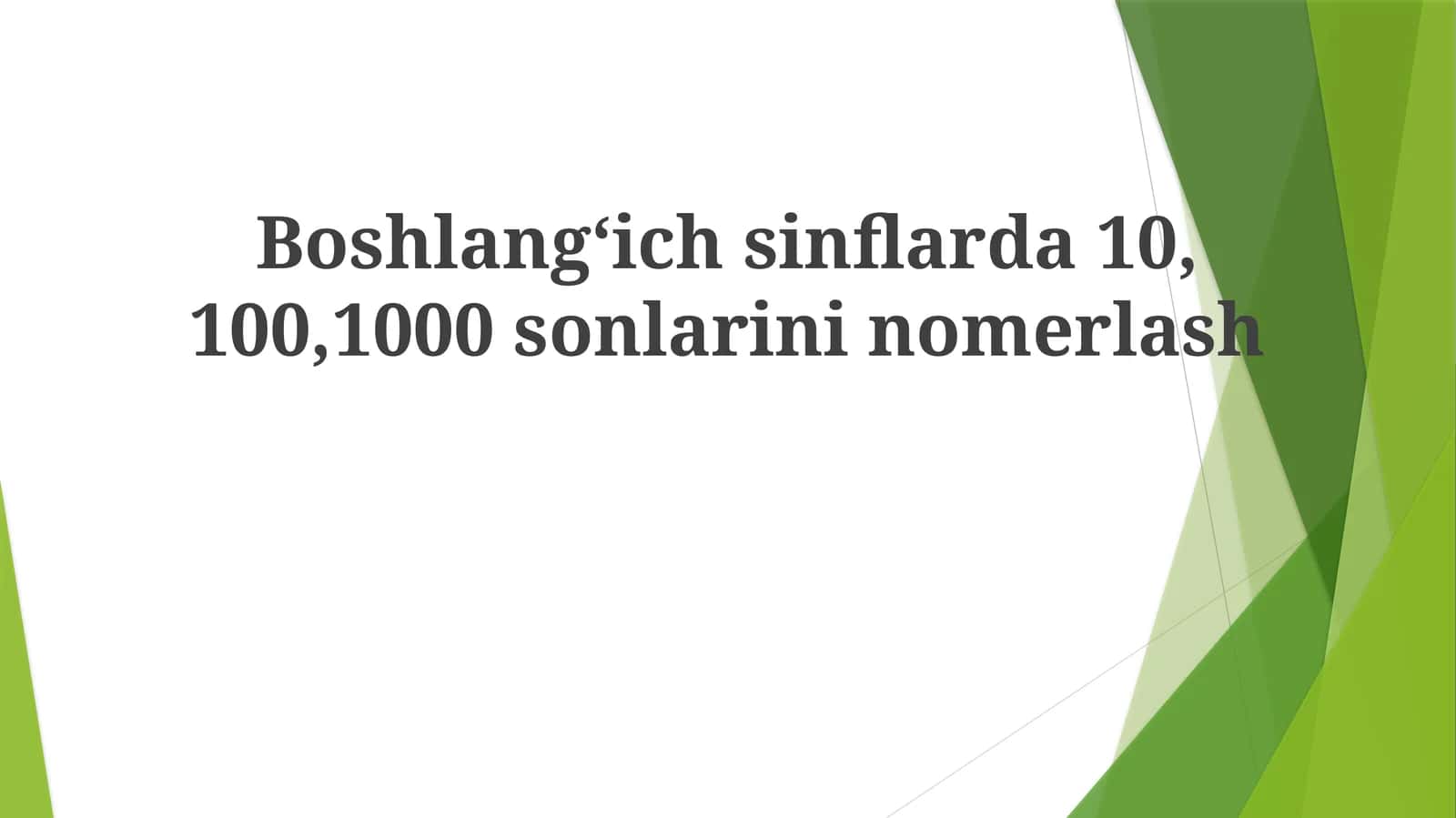 O'n, 100, 1000 raqamlarini o'rganish 1