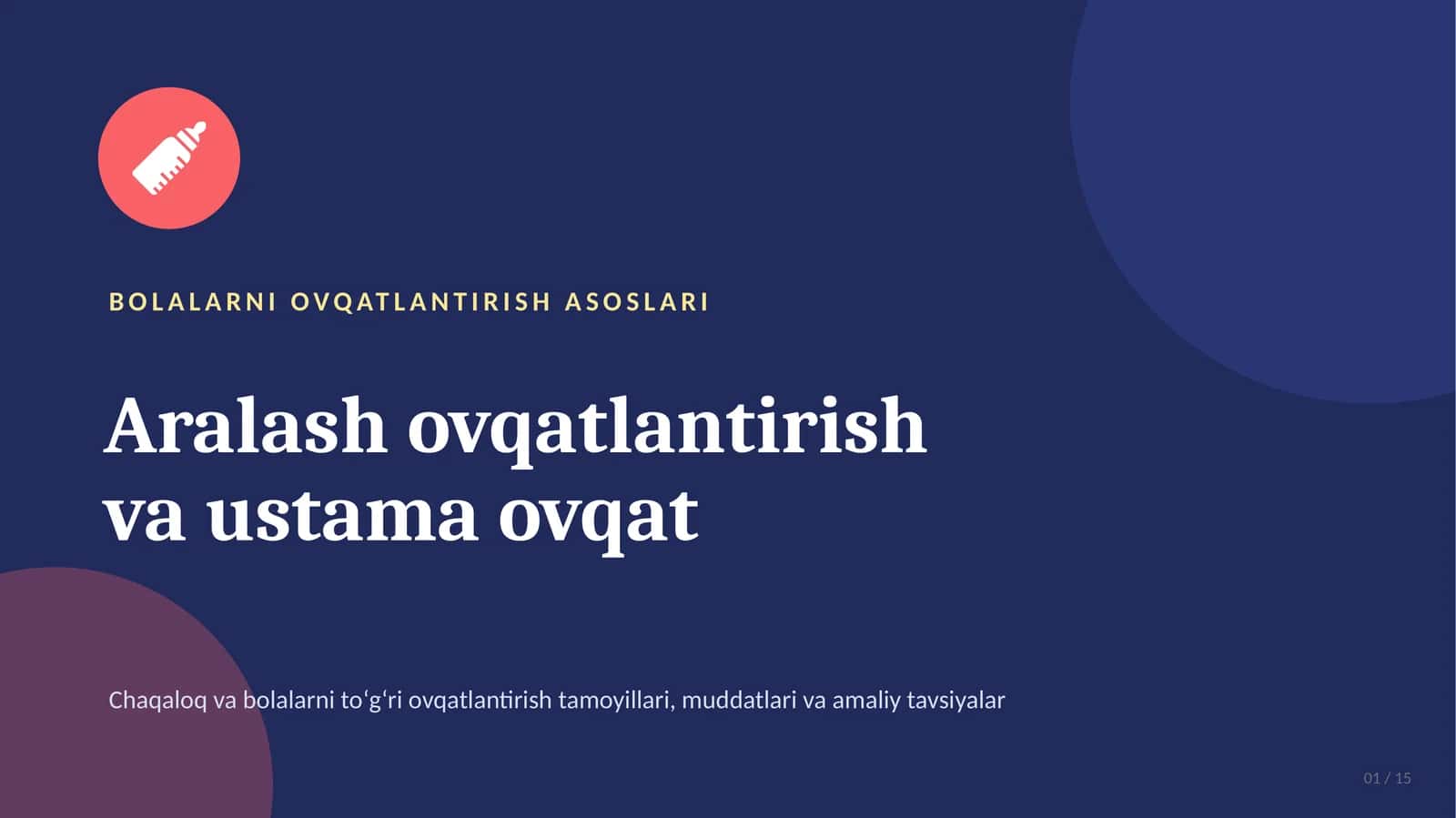 Aralash ovqatlantirish va ustama ovqat — 15 slaydlik taqdimot 1