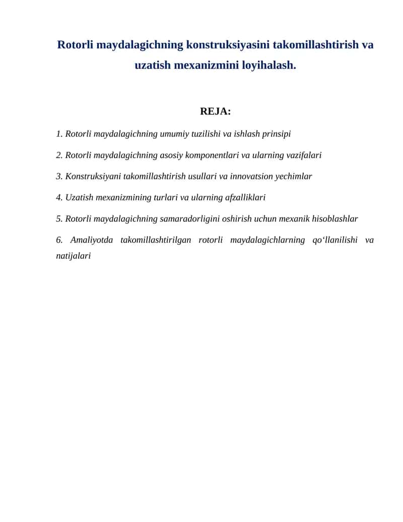 Rotorli maydalagichning konstruksiyasini takomillashtirish va uzatish mexanizmini loyihalash. 1
