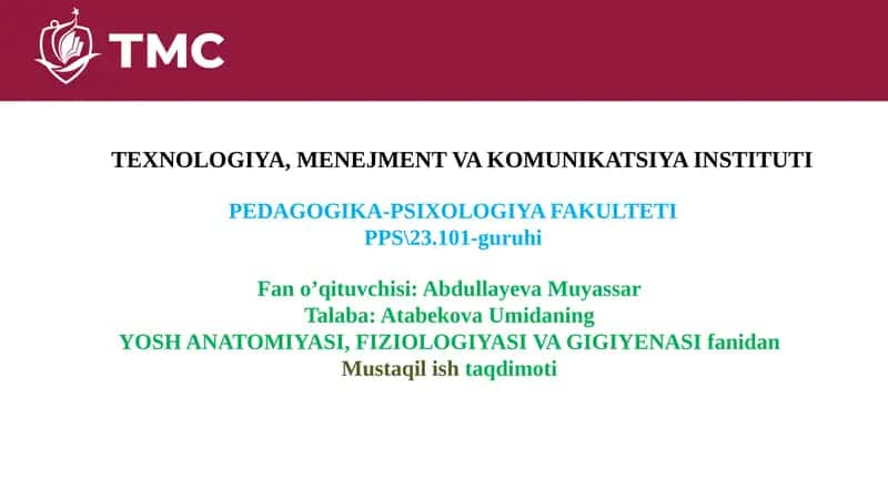 YOSH ANATOMIYASI, FIZIOLOGIYASI VA GIGIYENASI 1