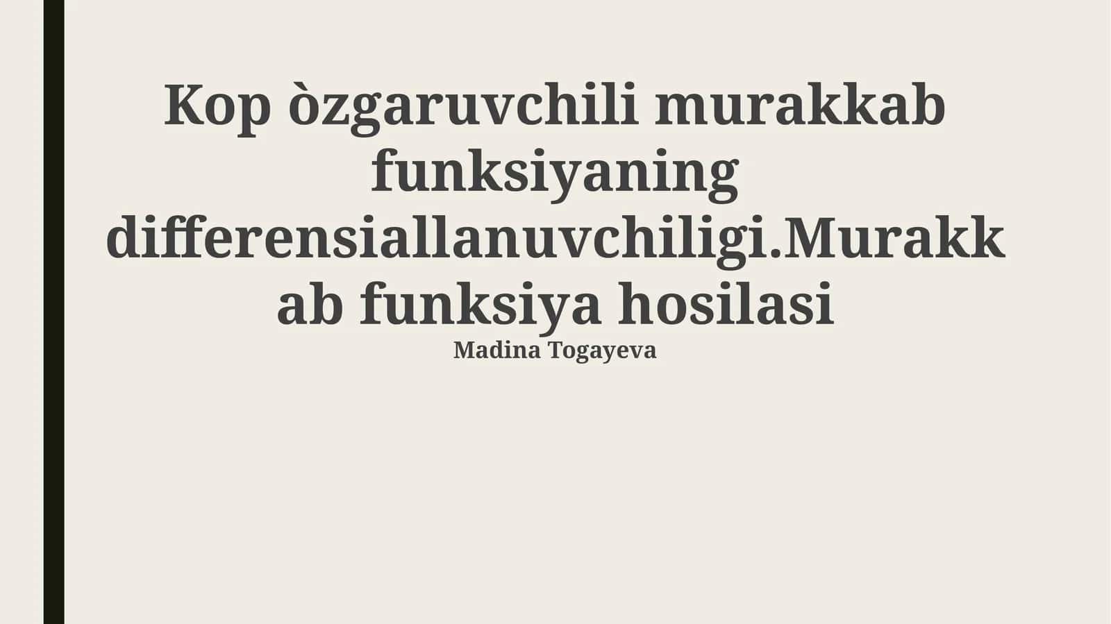 Murakkab Funktsiyaning Differentsialligi 1